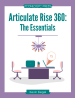 Articulate Rise 360: The Essentials
