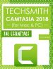 TechSmith Camtasia 2018 (Mac or Windows): The Essentials