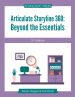 Articulate Storyline 360: Beyond the Essentials (3rd Edition)