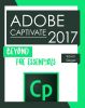 Adobe Captivate 2017: Beyond the Essentials 